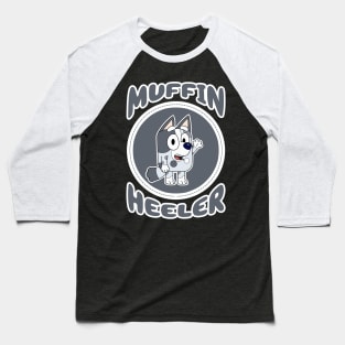 Muffin Heeler Baseball T-Shirt